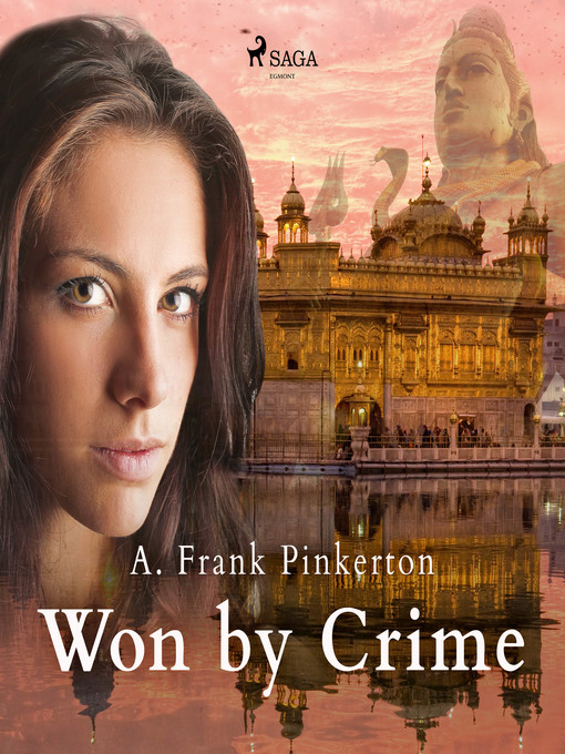 Title details for Won by Crime by A. Frank. Pinkerton - Available